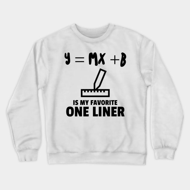 Engineer's One Liner Crewneck Sweatshirt by ForEngineer